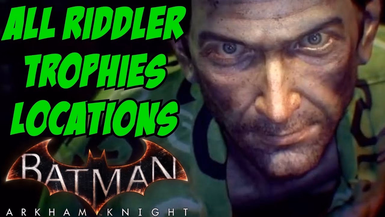 How many Riddler collectibles are there in Batman Arkham Knight?