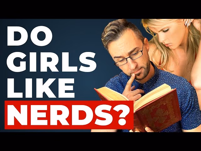 How do you know if a nerdy guy likes you?