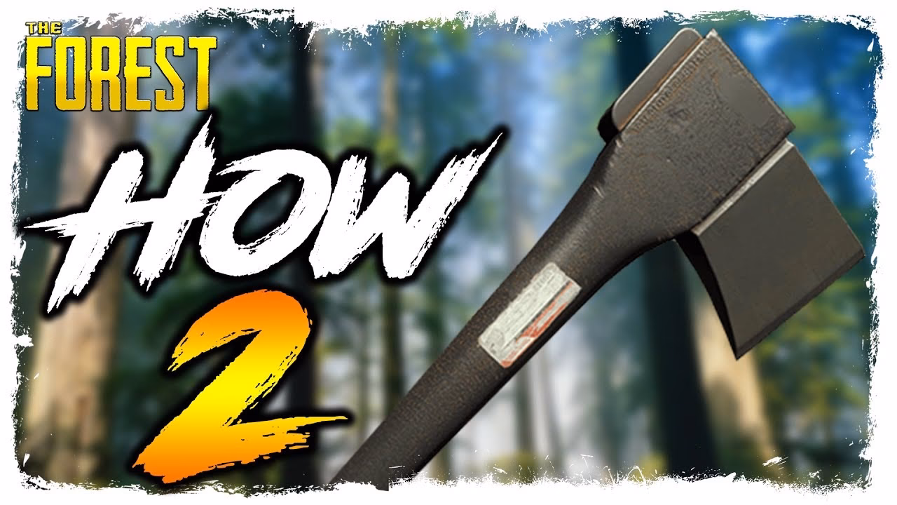 Where to get the modern axe in sons of the forest?