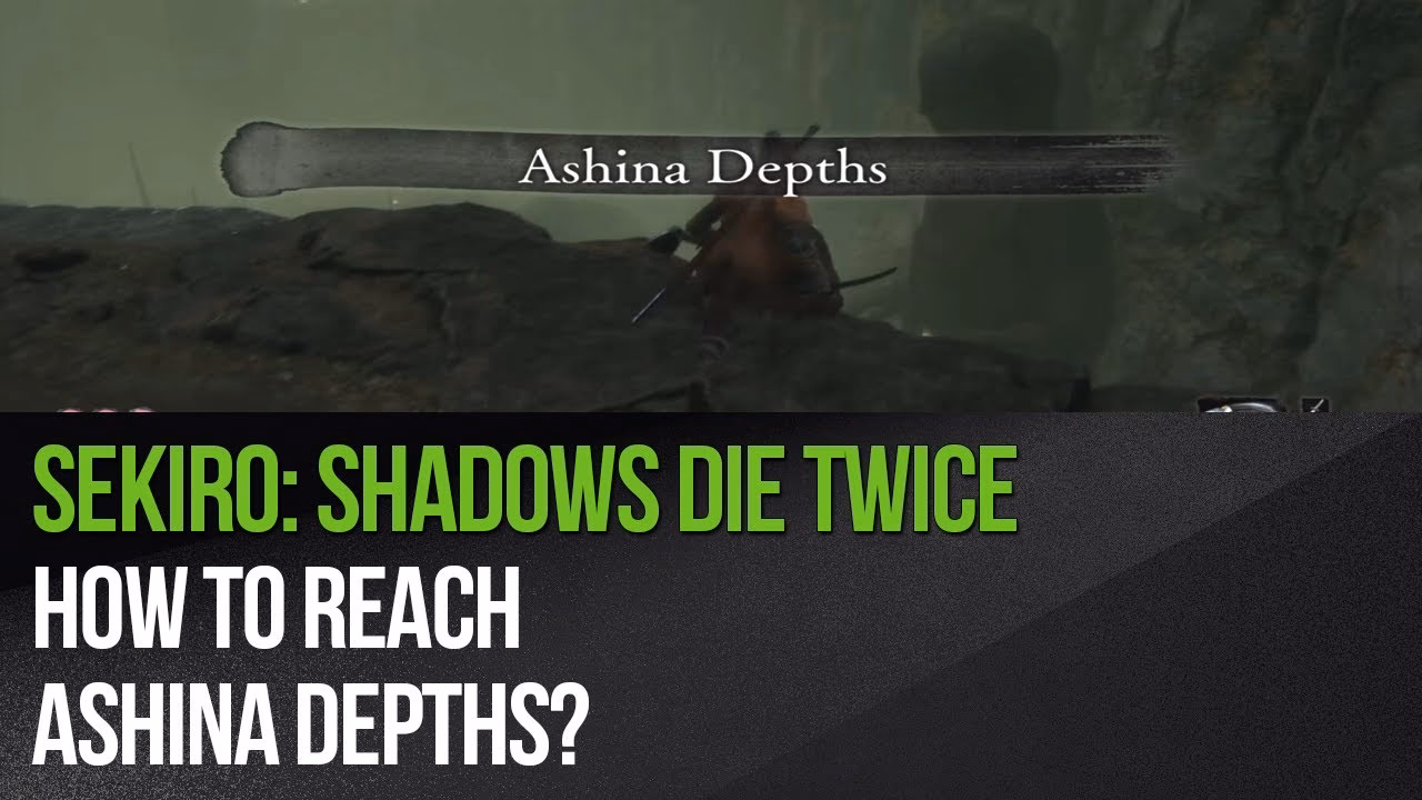 Where can I find Ashina depths?