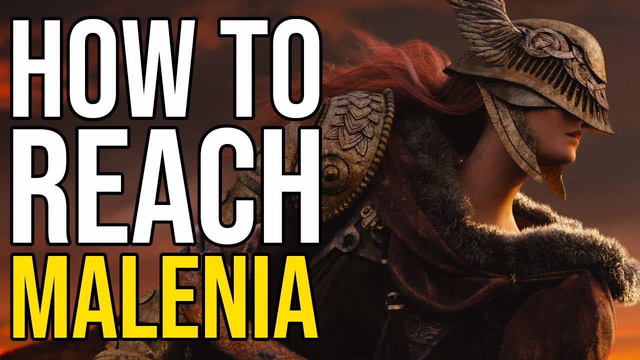 How do I get to Malenia?