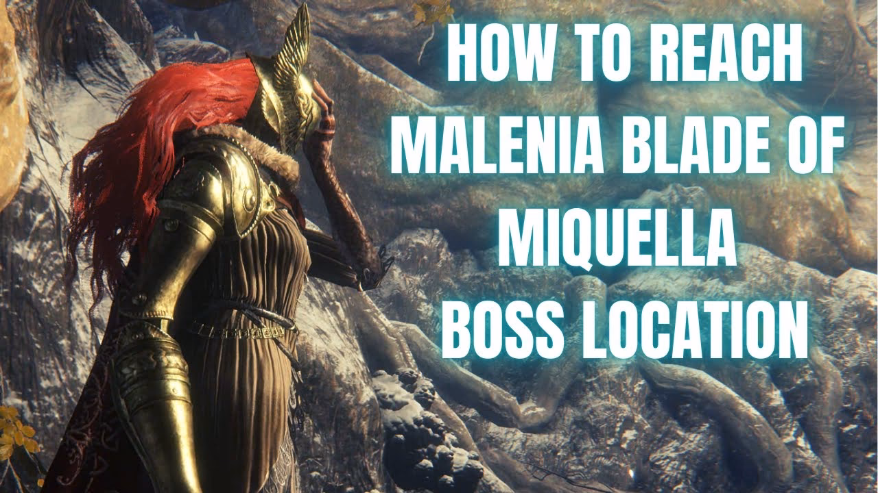 How do you get Malenia?