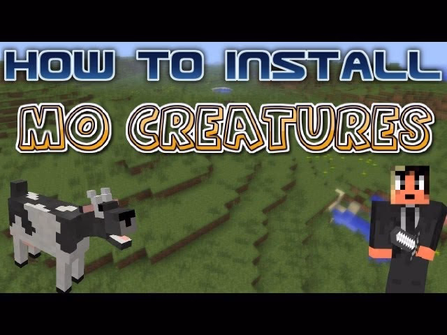 How do I install Mo' Creatures mods in Minecraft?