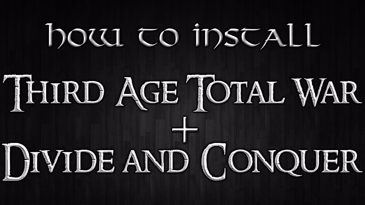 How do I download Third Age Total War 3 Part 1?