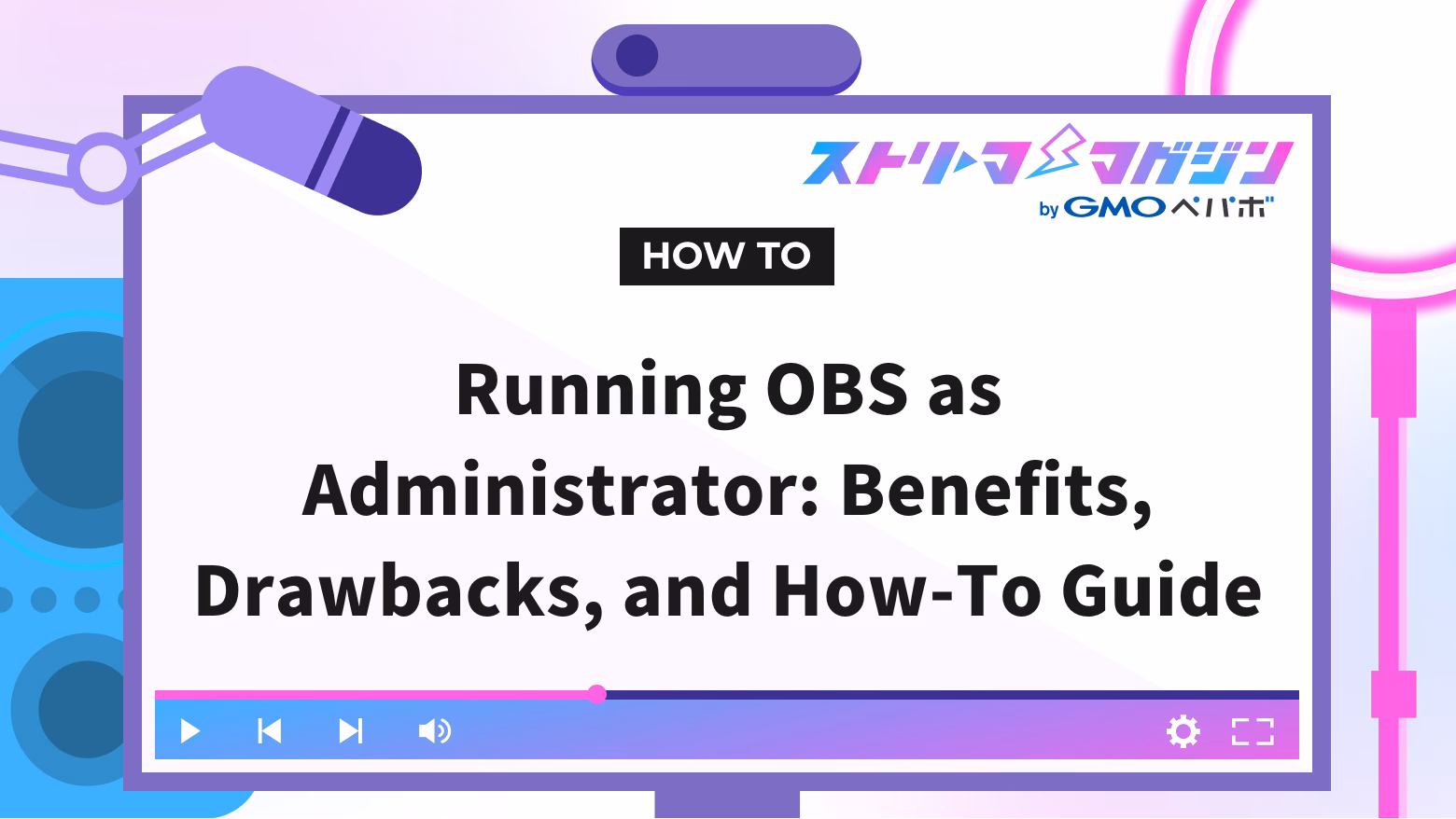 Why can't I start OBS as administrator?