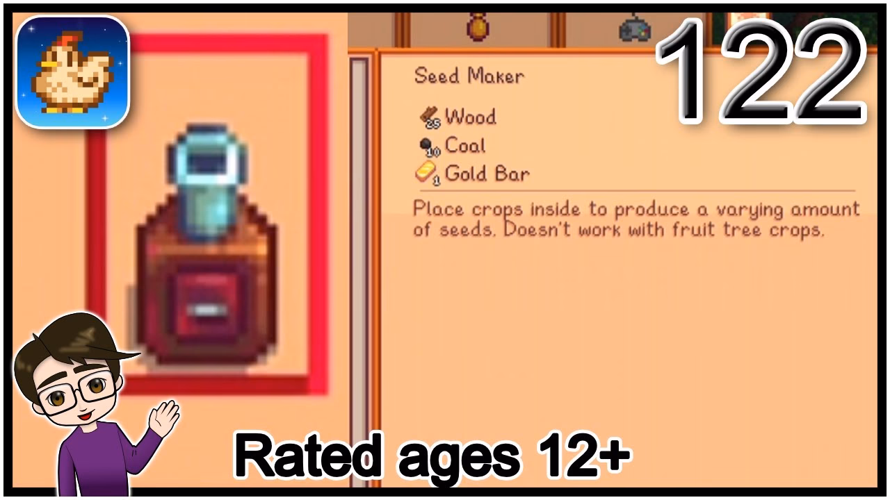 Why do I need a Seed Maker In Stardew?