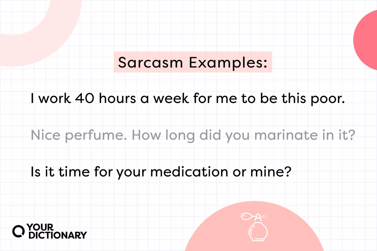 How do you know if a writer is sarcastic?