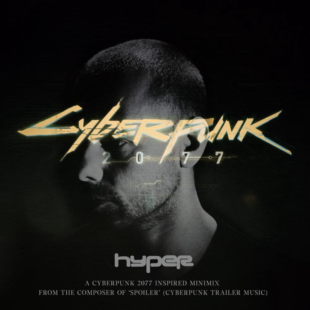 Where can I listen to hyper - spoiler Ost Cyberpunk 2077?