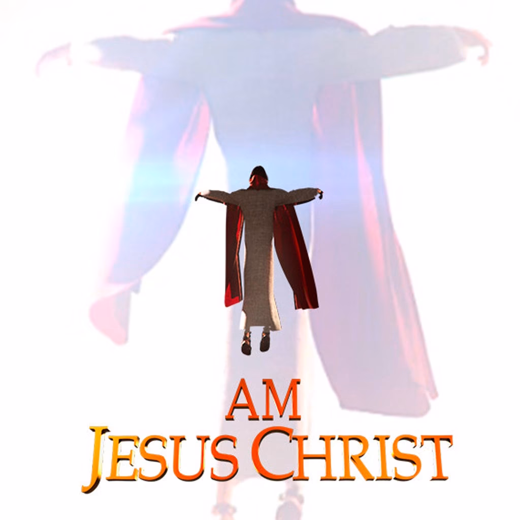 What is I am Jesus Christ?