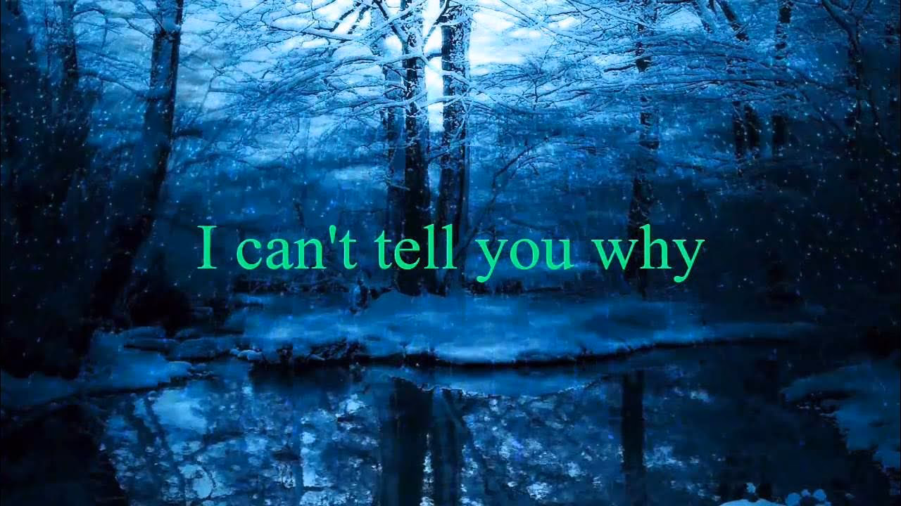 What does the song 'I can't tell you why' mean?