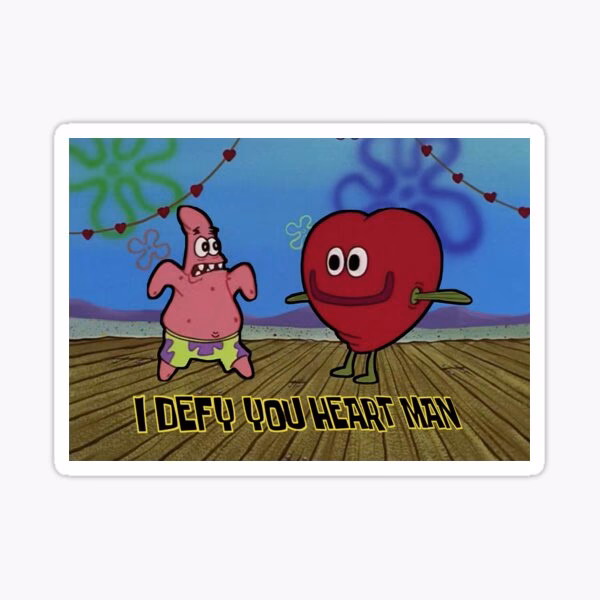 What does I defy you heart-man mean?