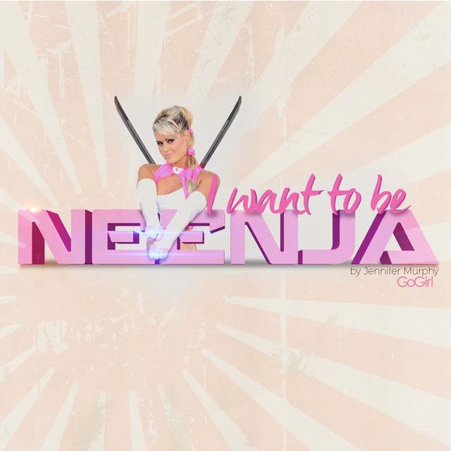 What does I want to be Ninja mean?
