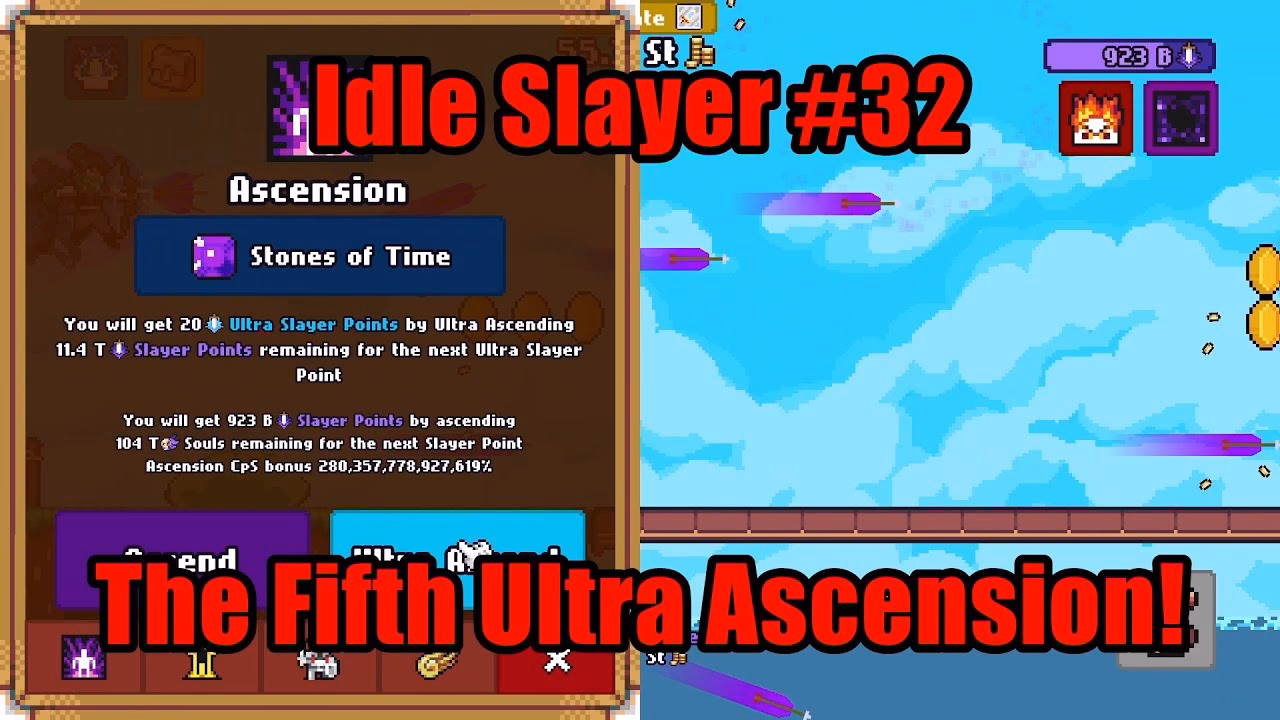 What is idle Slayer?