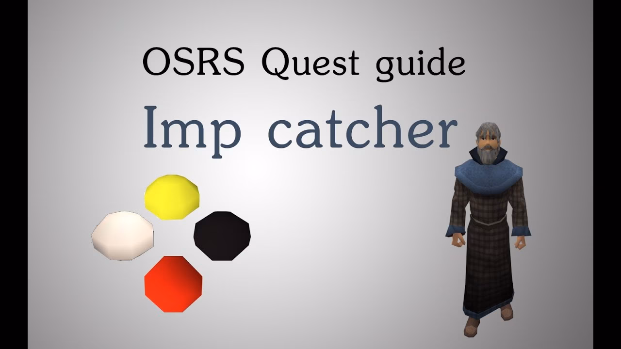 What are the rewards for completing imp catcher?
