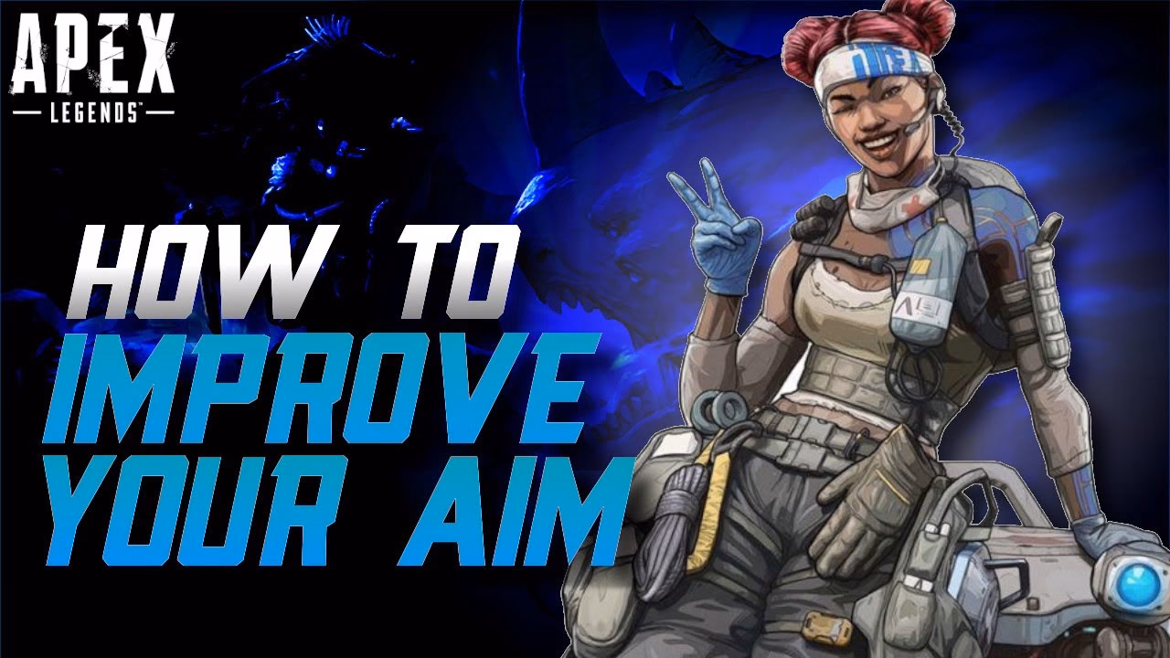 How do I improve my aim in Apex Legends?
