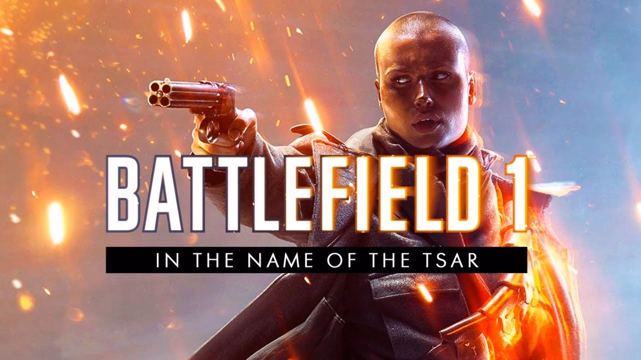 What songs are in Battlefield 1 in the name of the Tsar?