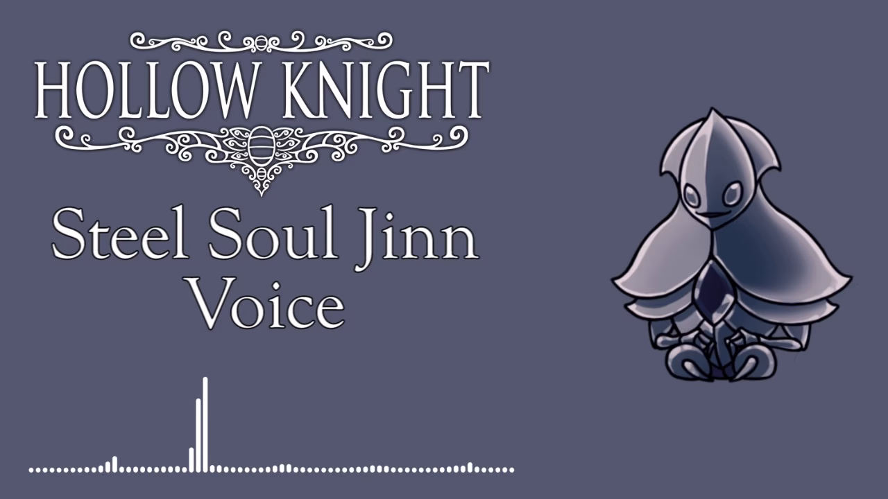 Who is steel soul jinn in Hollow Knight?