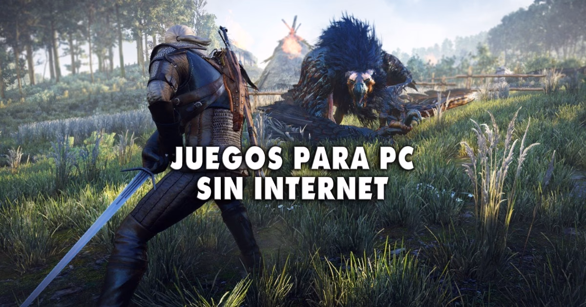 ¿Cuáles son los mejores juegos sin internet para PC?