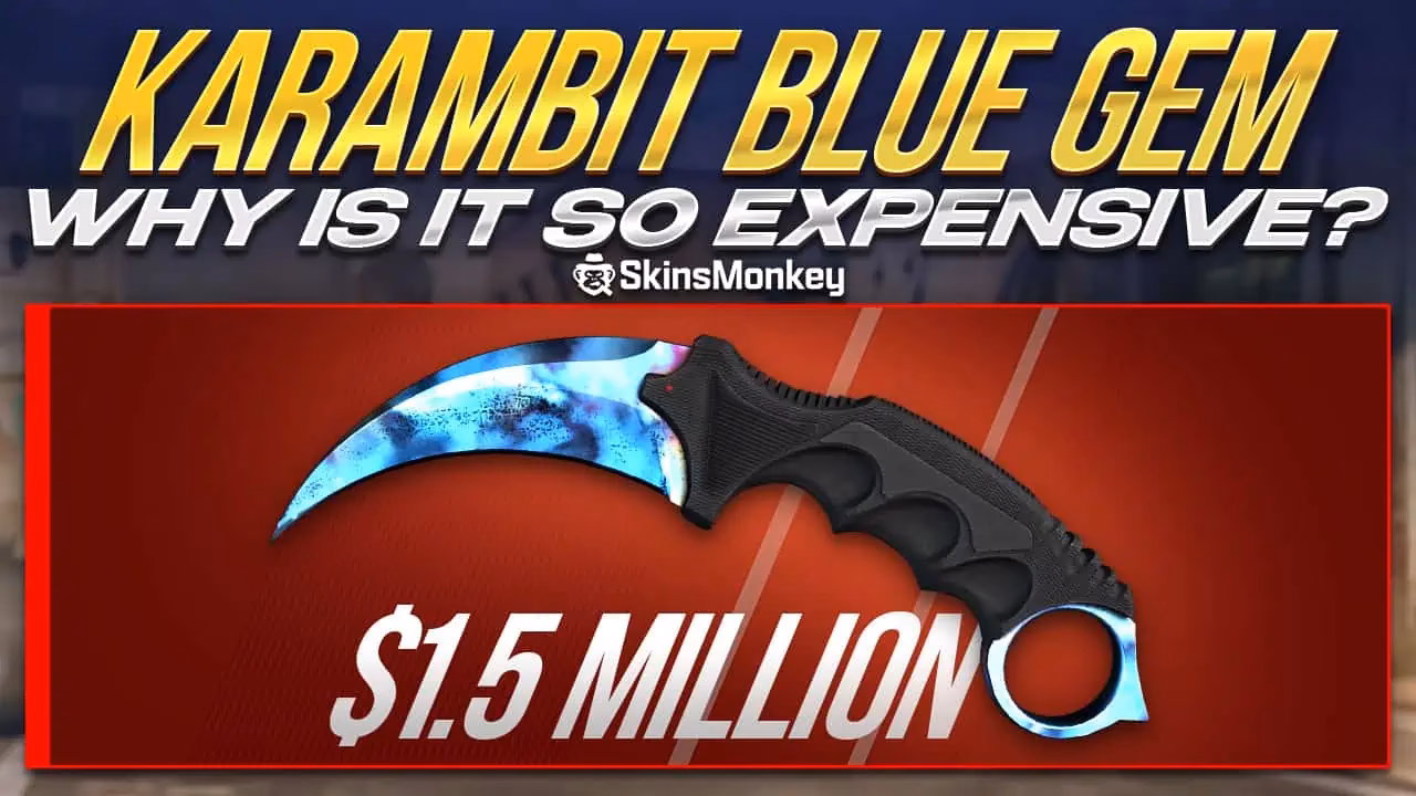 How much does a karambit blue gem cost?