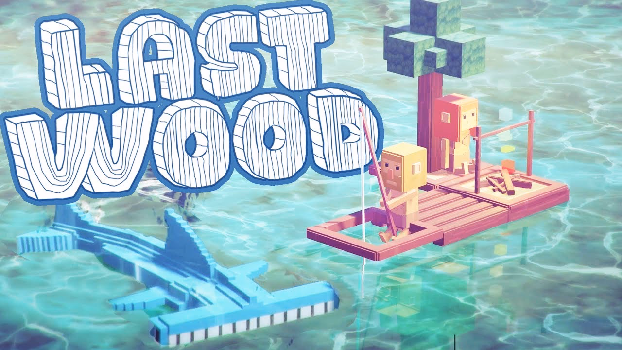 Is last wood a good game?