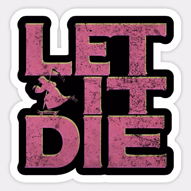 Is let it die free?