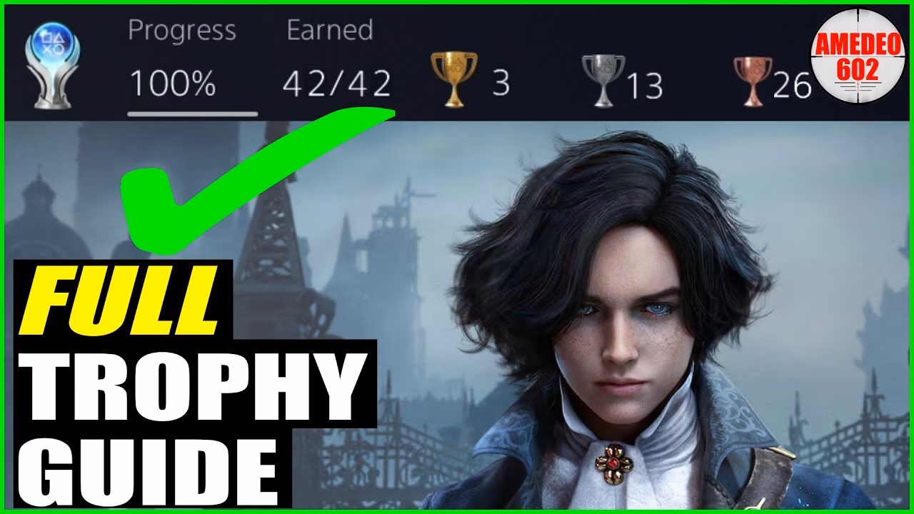 How do I get the Platinum Trophy in lies of P?