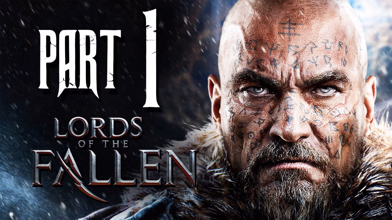 What is Lords of the fallen walkthrough?