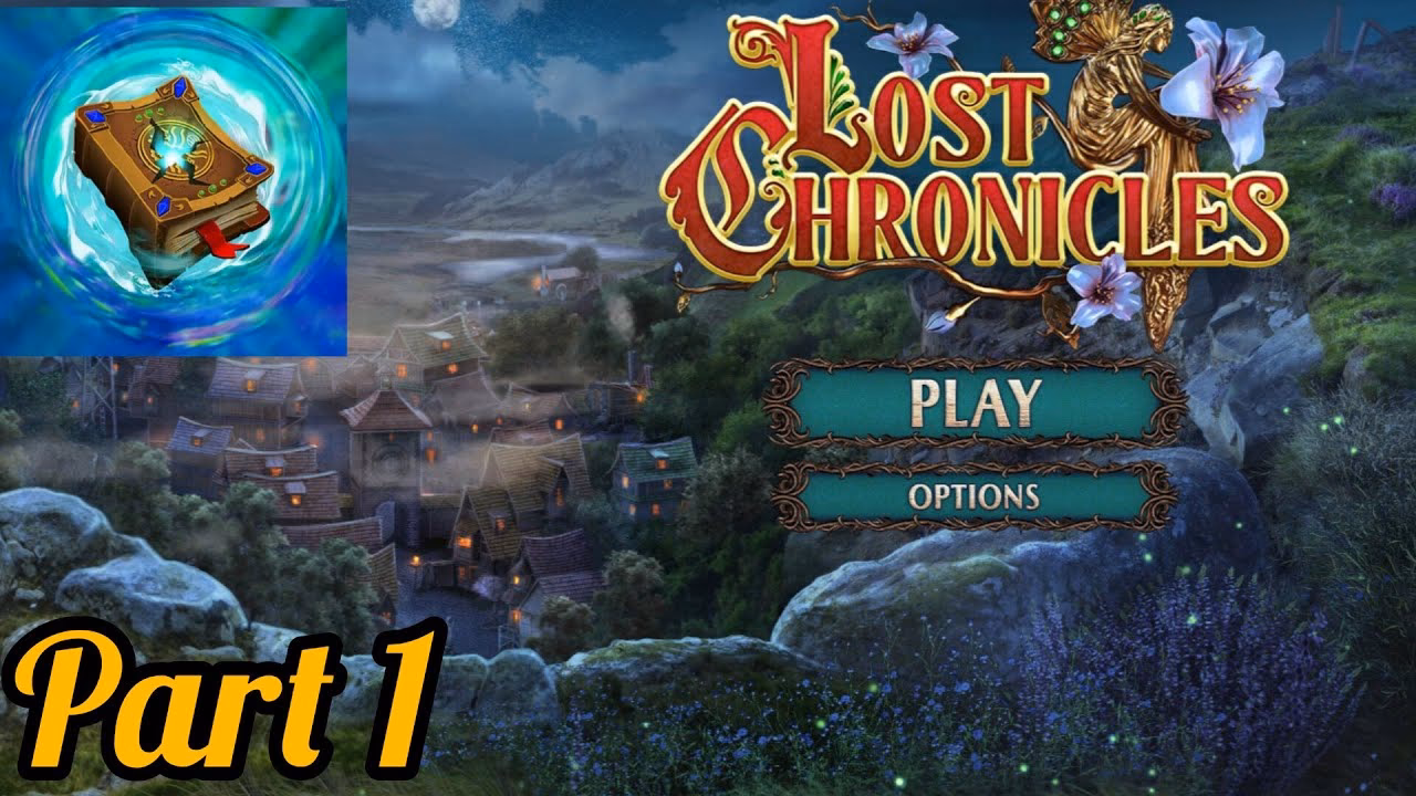 What is Lost Chronicles walkthrough?