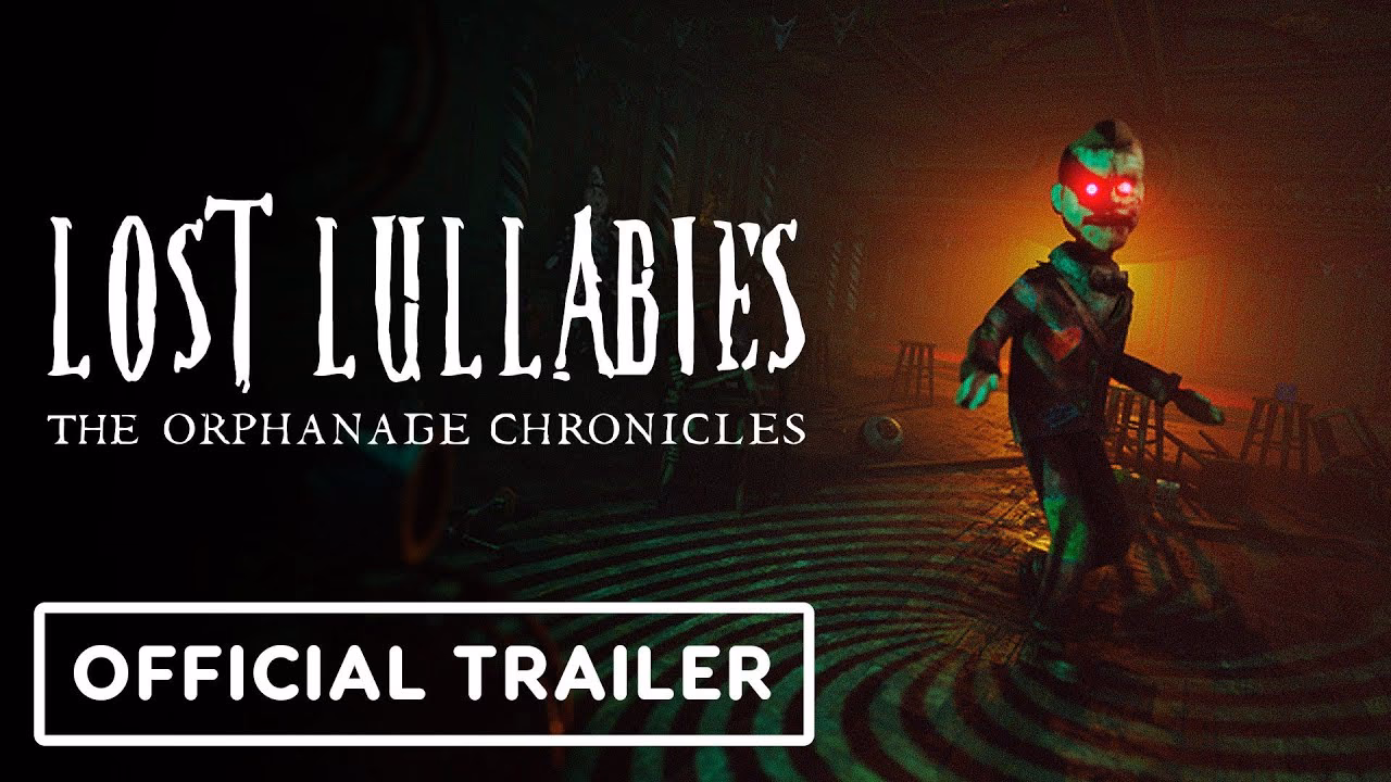 What is lost Lullabies - the orphanage chronicles?