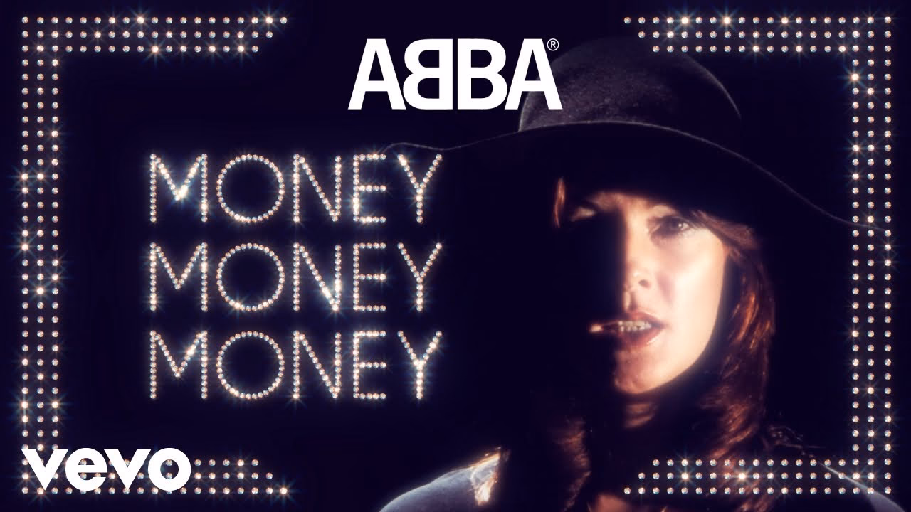 Who wrote Money Money Money ABBA?