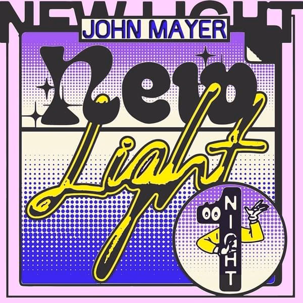 When did John Mayer release new light?