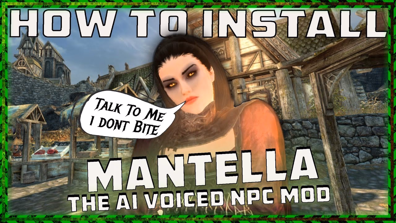 What is Mantella mod?