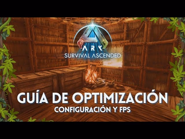 ¿Cómo mejorar los FPS en Ark?