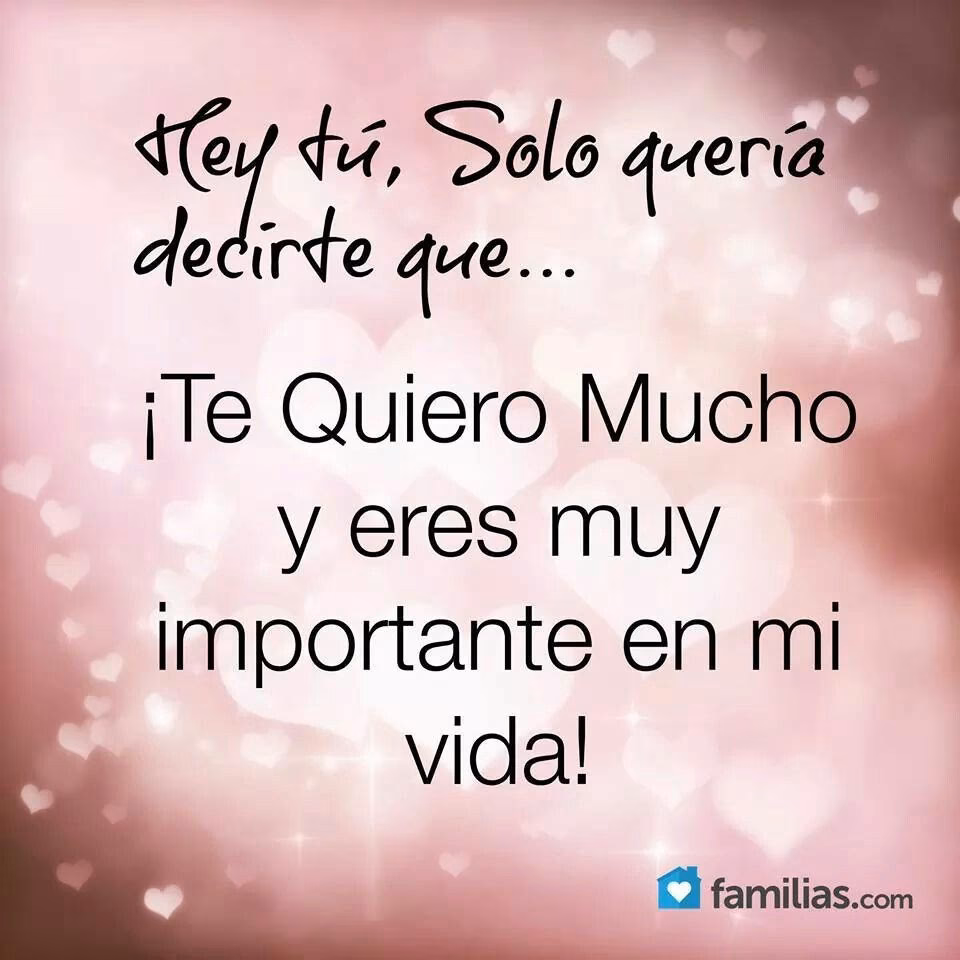 ¿Qué significa la frase Te quiero mucho no lo olvides?