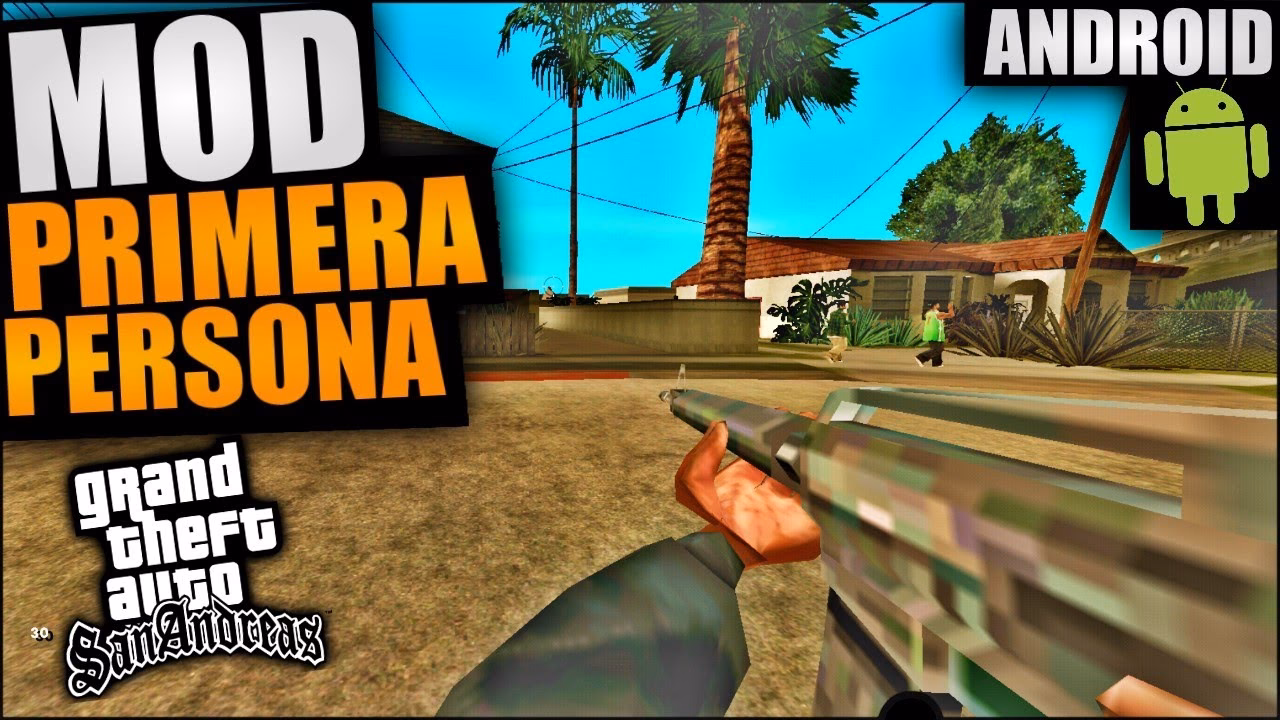 ¿Qué es el mod de primera persona?