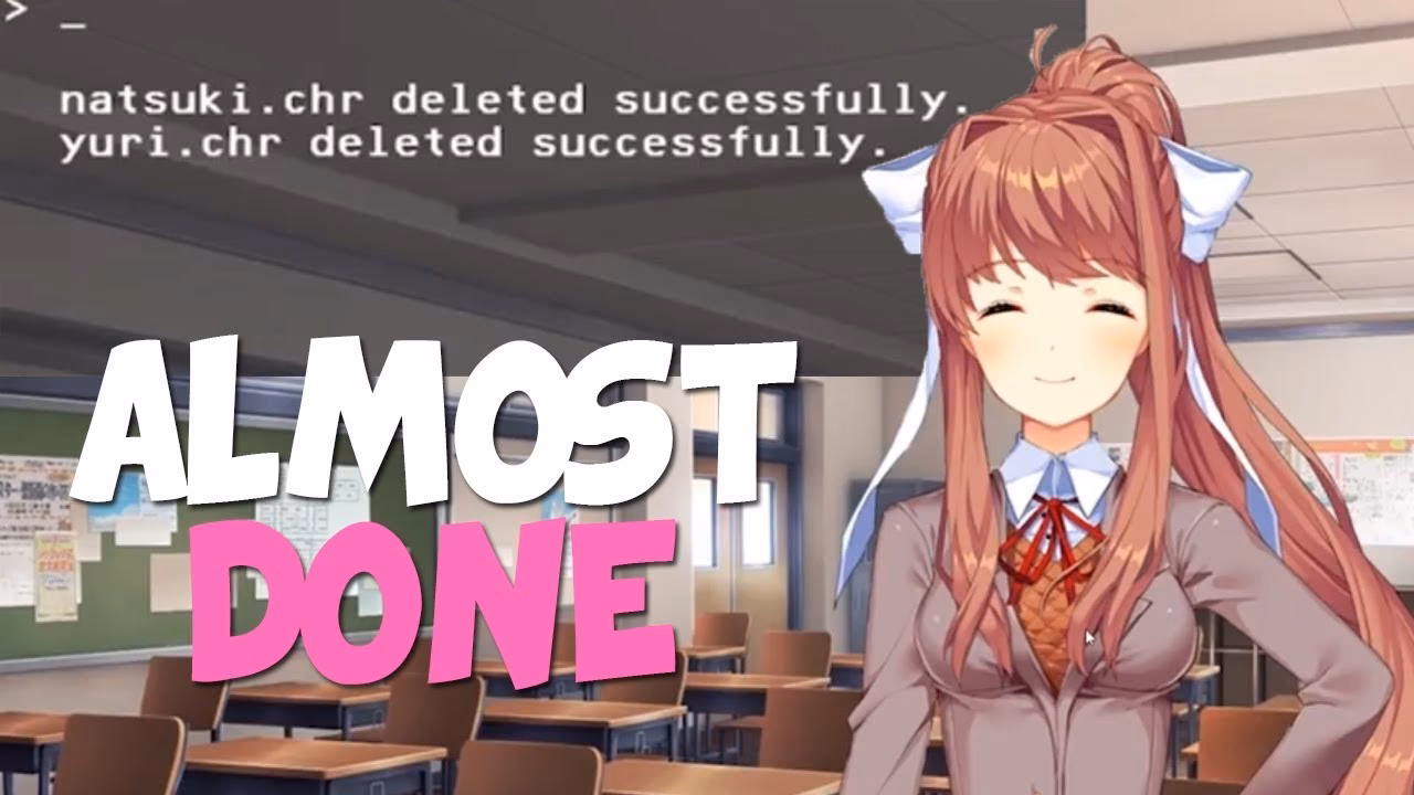 Why did Monika delete everyone?