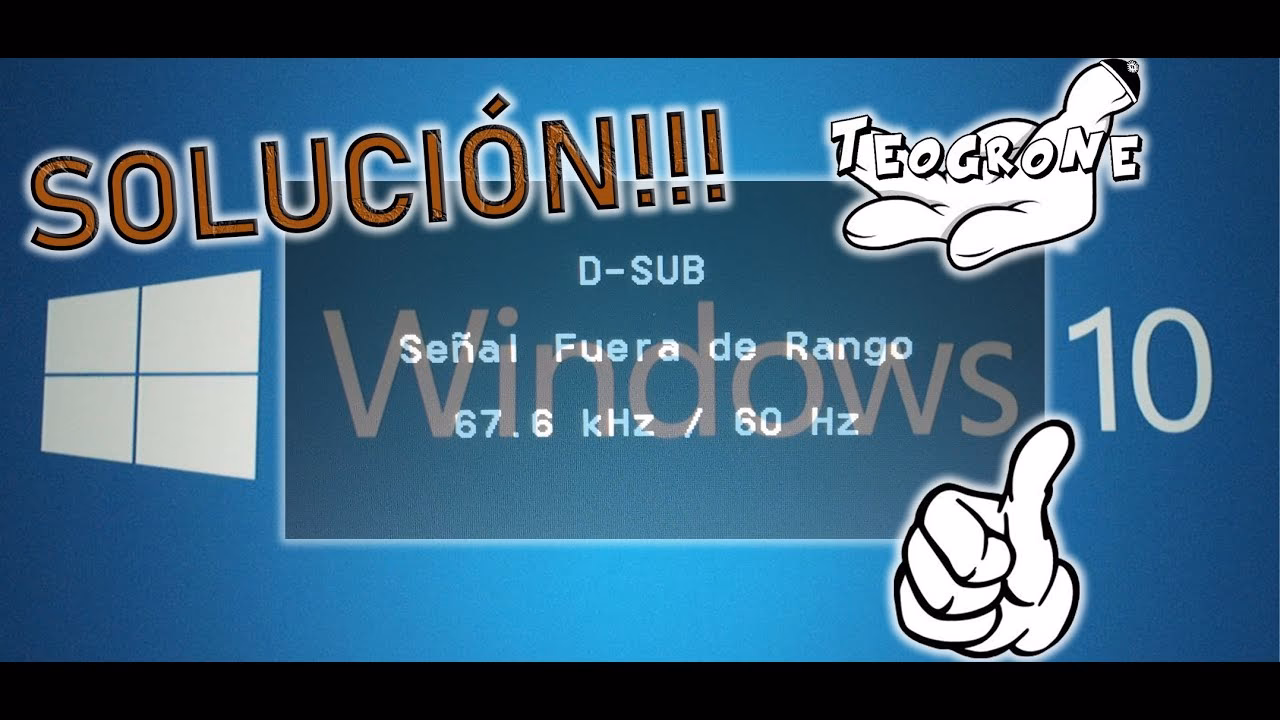 ¿Cómo saber si mi monitor está fuera de rango?