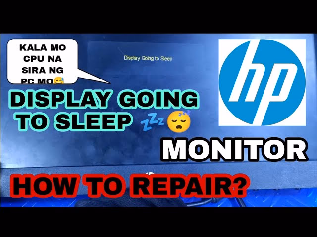 How do I Fix my hp monitor going to sleep?