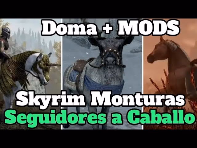 ¿Cómo conseguir una montura en Skyrim?