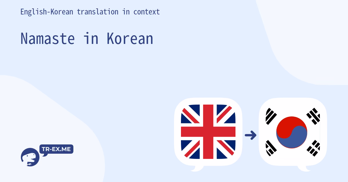 How to say Namaste in Korean?
