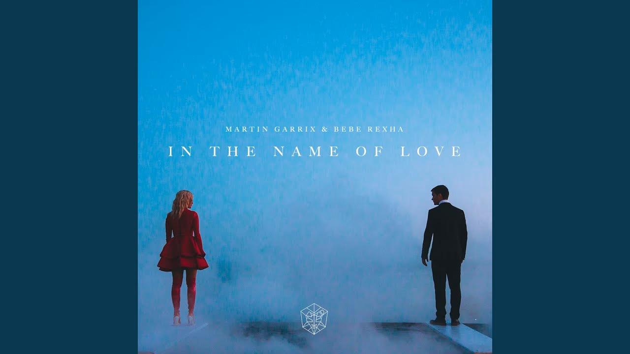 When did in the name of Love Come Out?