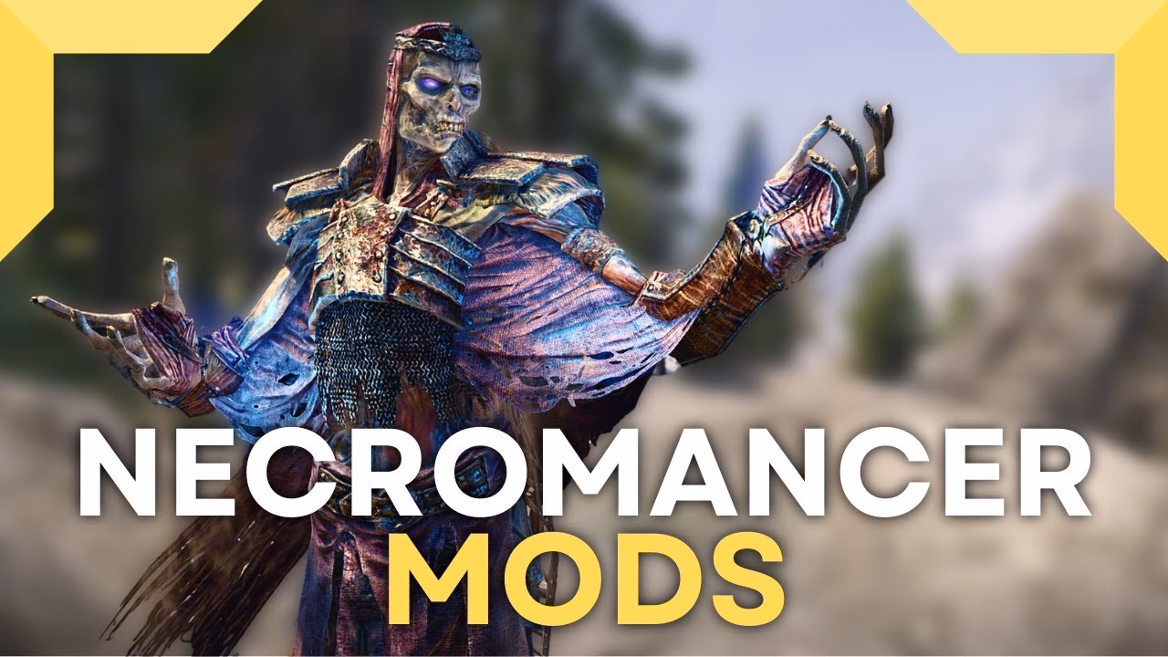What is the best Necromancer mod in Skyrim?