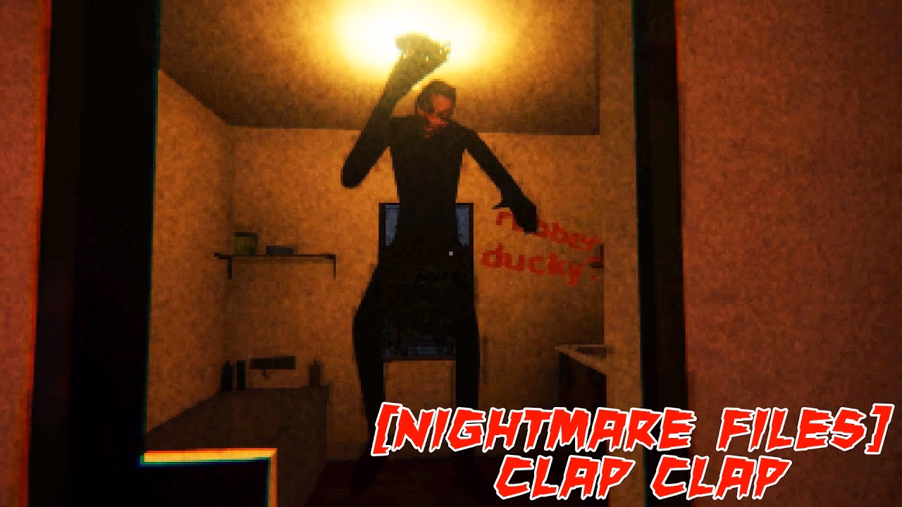 What is clap clap in Nightmare Files?