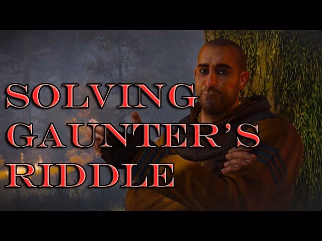 How do I get Geralt a riddle?