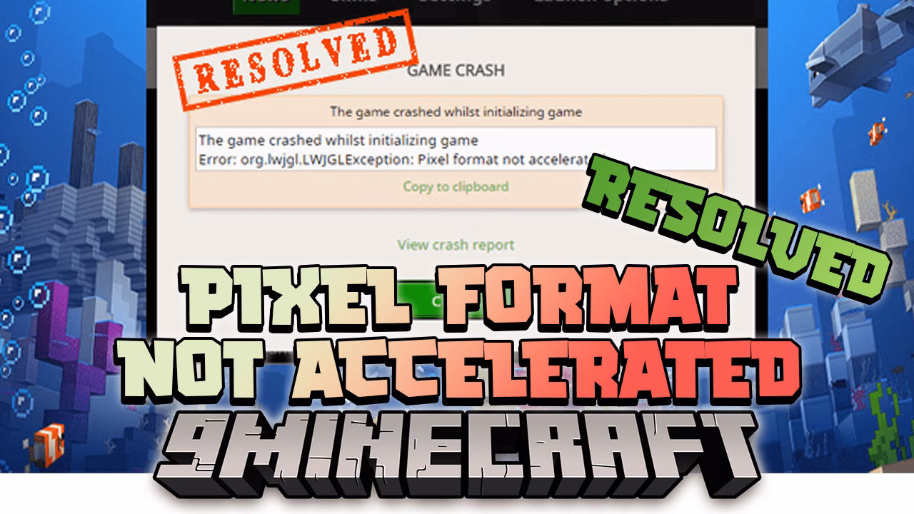 How to fix pixel format not accelerated error in Minecraft?