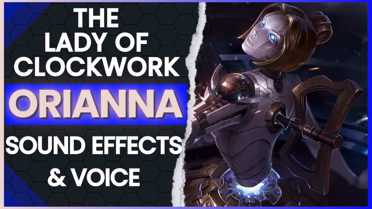 Who voices Orianna in League of Legends?