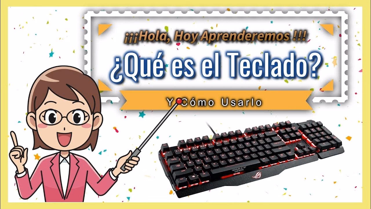 ¿Qué es el teclado estándar?