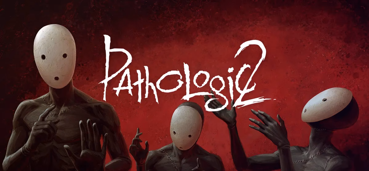 What is Pathologic 2?