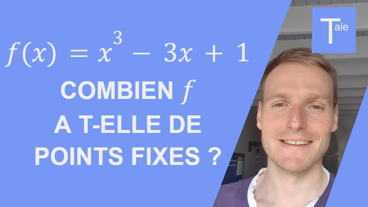 Comment trouver les points fixes ?