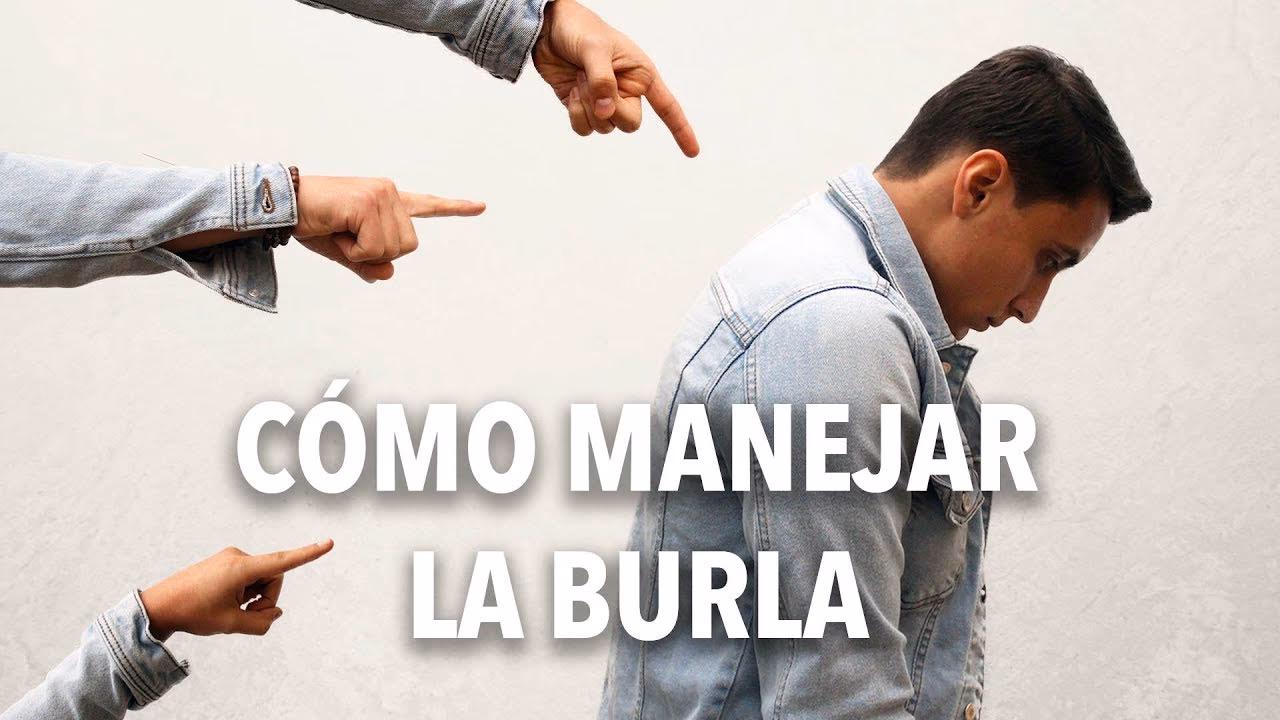 ¿Qué pasa si una persona se burla de los demás?